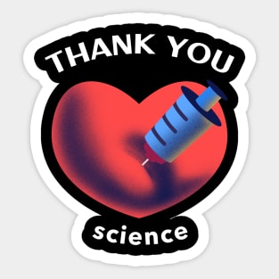 I love science thank you science Sticker